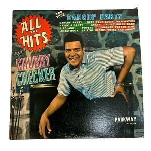 VINYL LP 12" CHUBBY CHECKER - ALL THE HITS - PRINTED IN THE USA - P-7014